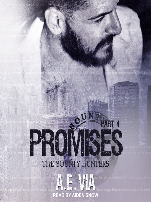 Title details for Promises, Part 4 by A.E. Via - Available